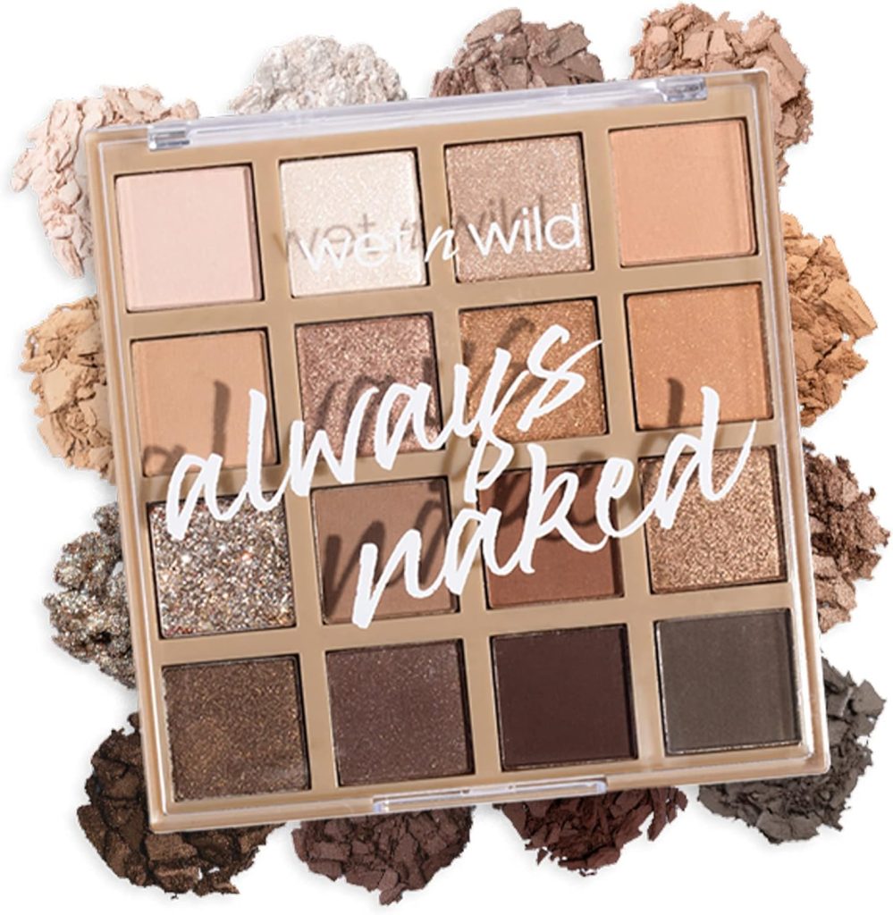 wet n wild Always Naked Eyeshadow Palette, Nude Neutral Eye Makeup, Blendable, Warm And Cool Nude Pigments, Matte, Shimmer, Glitter, Creamy Smooth